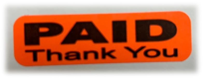 Paid Thank You Label Sticker, Self-Adhesive Retail Merchandise Labels - 2" Width by 0.5" Height 1000 Pack **Made in USA**
